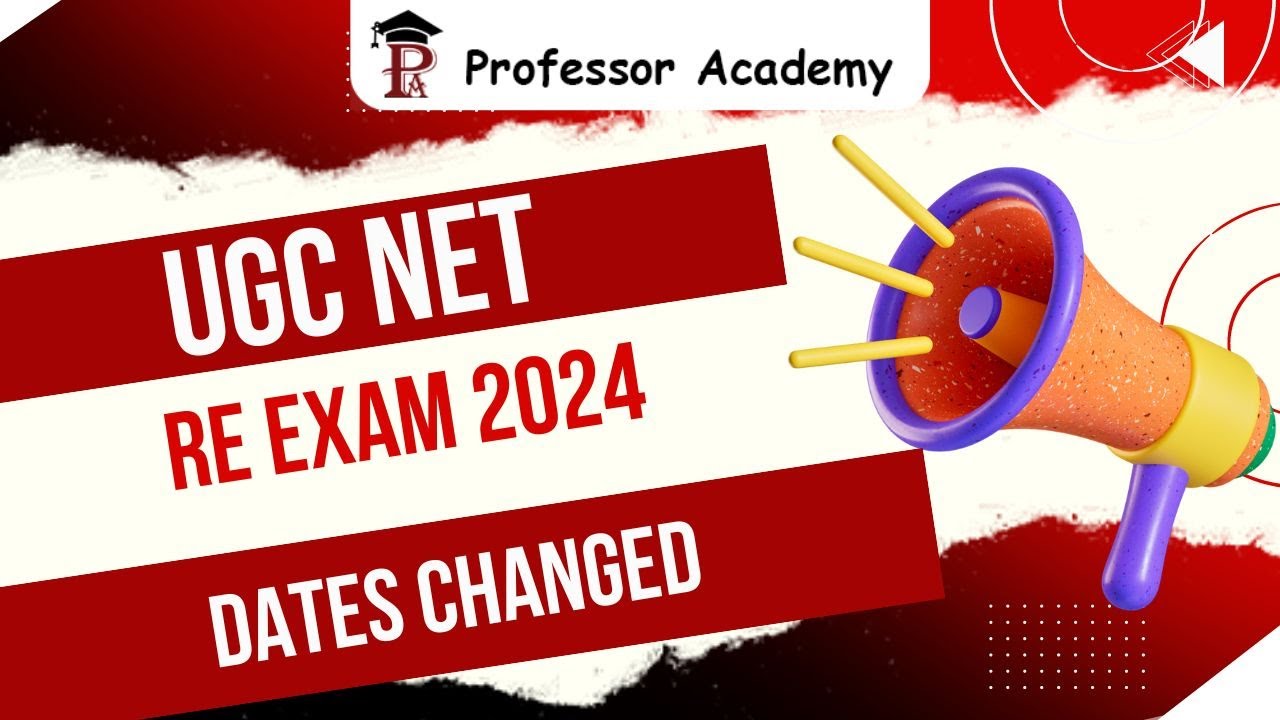 📢 UGC NET Re-Exam 2024: Important Date Changes! 📢 - YouTube