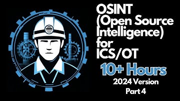 OSINT for ICS/OT - Complete 10+ Hour Course - Part 4 (Email Addresses, Usernames, and Passwords)