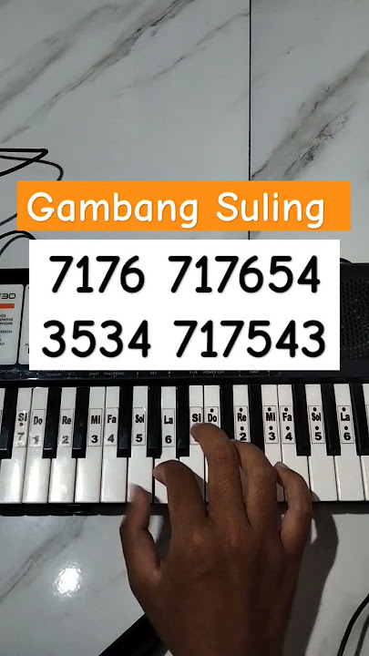 Gambang Suling Not Piano / Pianika Tutorial
