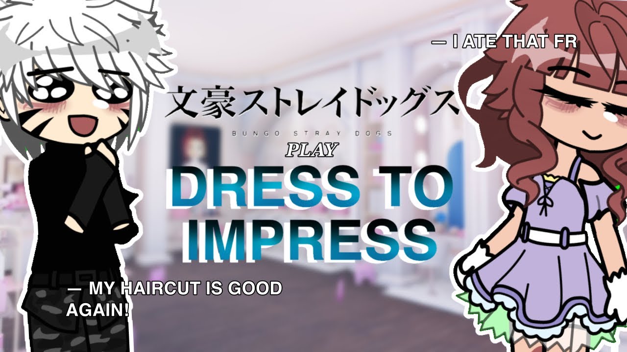 BSD characters play ??? || 2x speed || Chewya