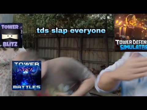 Tds Slap Everyone ( Tds Meme)