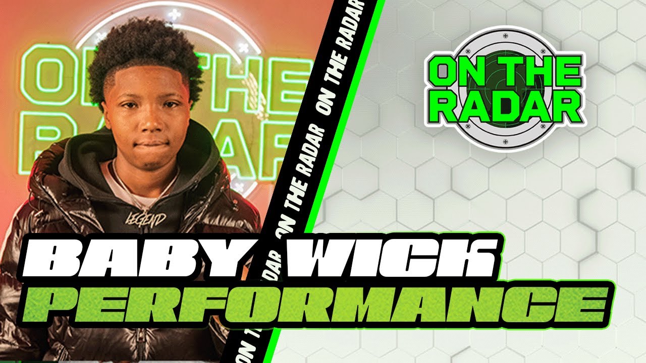 Baby Wick “Say What’s On Your Mind” | On The Radar Performance - YouTube