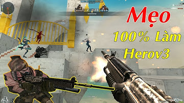 1 Số Mẹo 100% Thành Herov3 Trong Zombie Escape Nâng Cấp