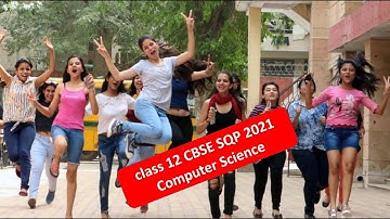 CLASS 12 Computer Science CBSE BOARD EXAM SAMPLE PAPER 2021 Solved 4