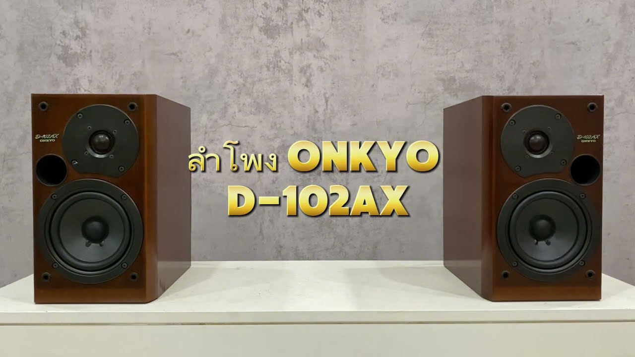 ONKYO D-102AX Speaker Japan - YouTube