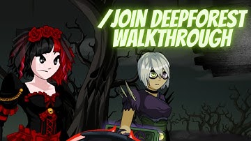 AQW HOW TO DO THE QUESTS IN /JOIN DEEPFOREST (Walkthrough)