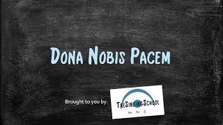 Dona Nobis Pacem - Fun to Learn!