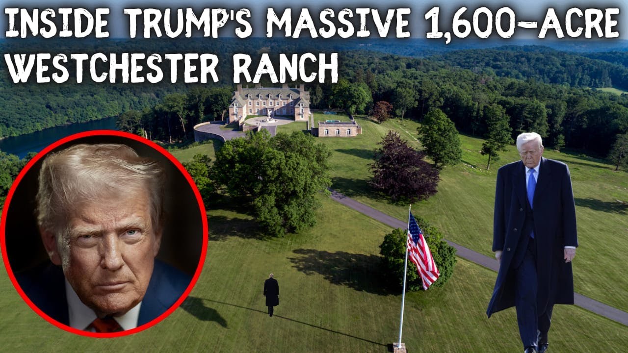 Inside Trump’s Massive 1,600-Acre Westchester Ranch – The Untold Super ...