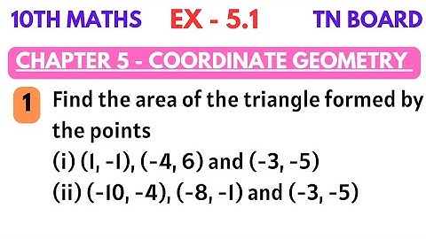 10th maths | Exercise 5.1 1st sum | Chapter 5 Coordinate Geometry | Find Area of a Triangle | By SK