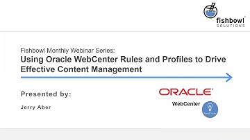 Demo: Using Oracle WebCenter Rules and Profiles to Drive Effective Content Management