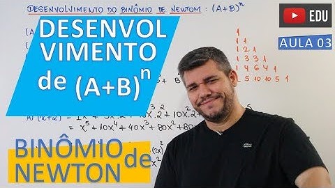 Desenvolvimento do BINÔMIO DE NEWTON (#3)