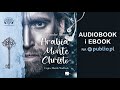 Hrabia Monte Christo. Aleksander Dumas. Audiobook PL