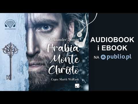 Hrabia Monte Christo. Aleksander Dumas. Audiobook PL