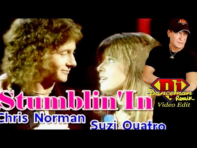Suzi Quatro u0026 Chris Norman - Stumblin in (Dj Danceman Remix video Edit) class=