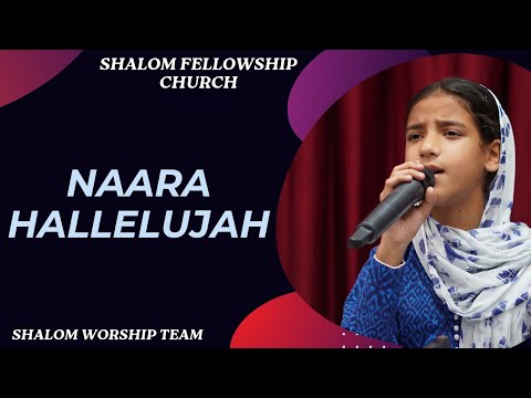 Naara Hallelujah Shalom Worship Team  ShalomTV