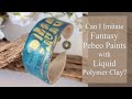 Can I Recreate Pebeo Fantasy Paints with Liquid Polymer Clay?