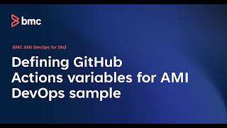 Defining GitHub Actions Variables for AMI DevOps for Db2