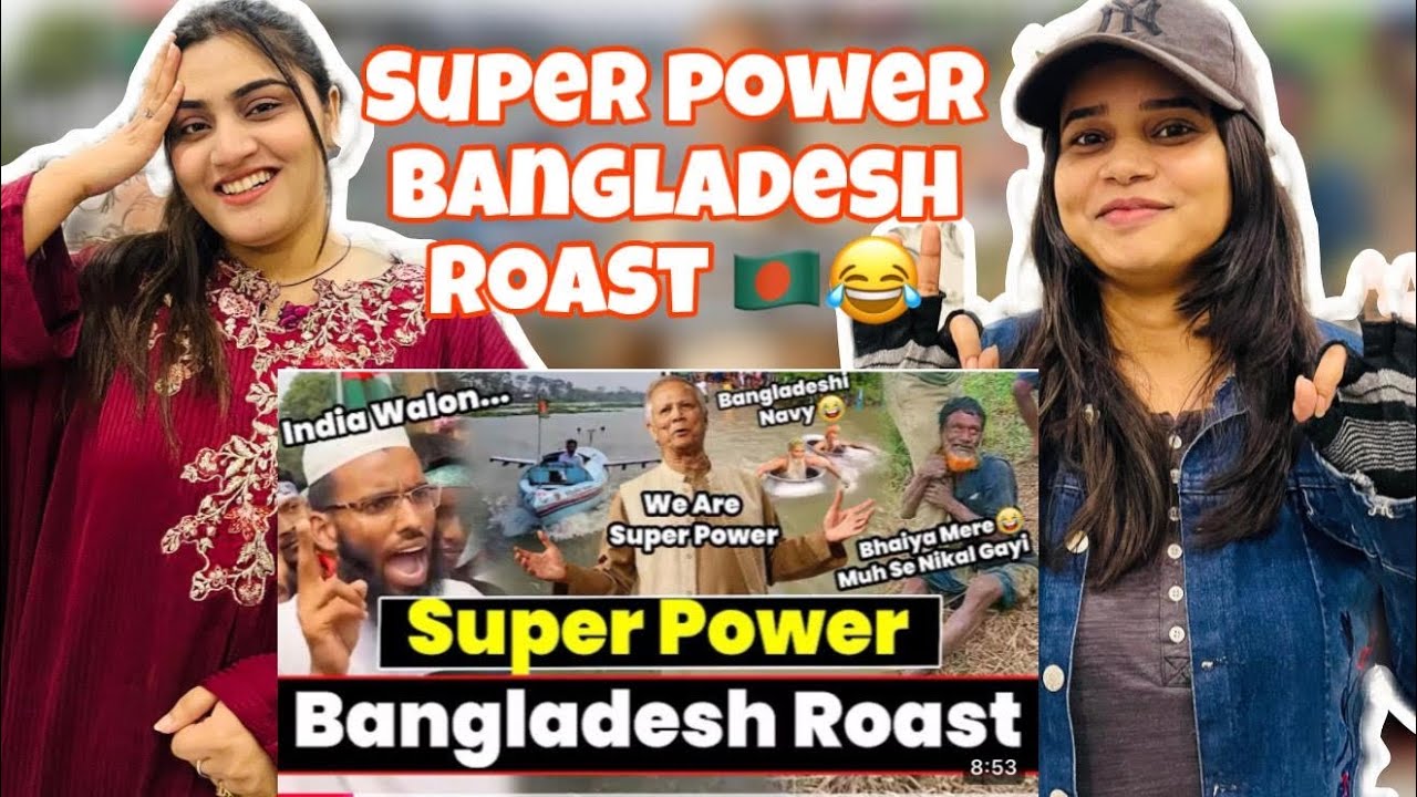 Pak Girls Reacts to Super Power Bangladesh Roast| Bangladesh & Pakistan Reaction on WC 2026 Roast 😂