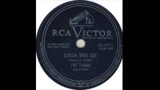 TNT Tribble & His Crew   Cocoa Moe Joe