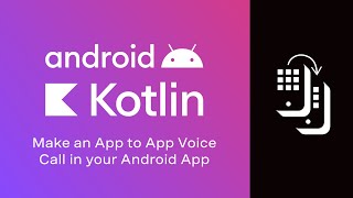 Make an App to App Voice Call In Your Android App screenshot 4