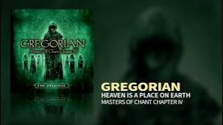 Gregorian - Heaven Is A Place On Earth (Masters Of Chant IV)