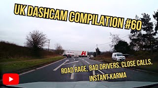 UK Dashcam Compilation #60 - Bad Driving, Road Rage, Closes Calls, Instant Karma