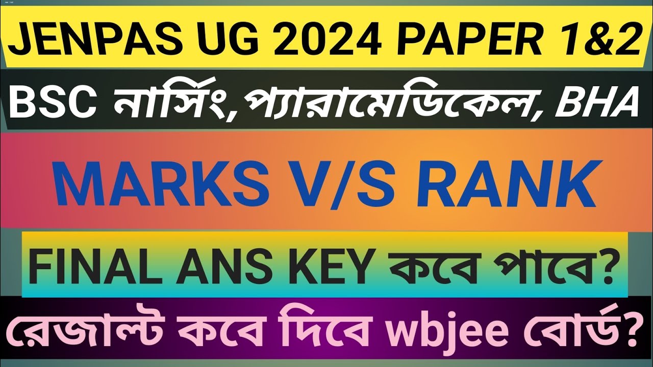 Jenpas JENPAS UG 2024 MARKS V/S RANK ।। JENPAS UG FINAL ANSWER KEY DATE ...