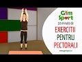 Exercitii pentru pectorali - VIDEO