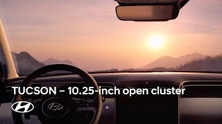 The all-new TUCSON Life-hacking USP Film: 10.25” Open Cluster