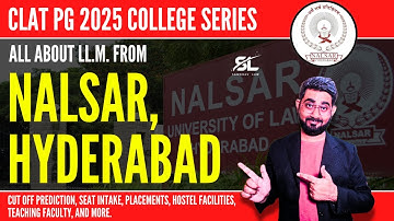 LLM from NALSAR Hyderabad | NALSAR LLM Cut off, Placement, Specializations | CLAT PG Preference List