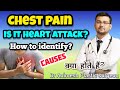 Chest pain कैसे पता करें heart attack की वजह से है? Chest pain के क्या कारण होते हैं? #dranimesh