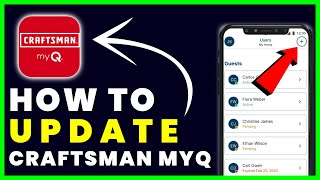 How to Update CRAFTSMAN myQ Garage Access App screenshot 5
