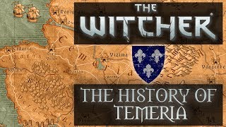 Witcher The History Of Temeria - Witcher Lore - Witcher Mythology - Witcher 3 Lore