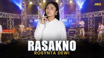 ROSYNTA DEWI - RASAKNO | Feat. BINTANG FORTUNA (Official Music Video)
