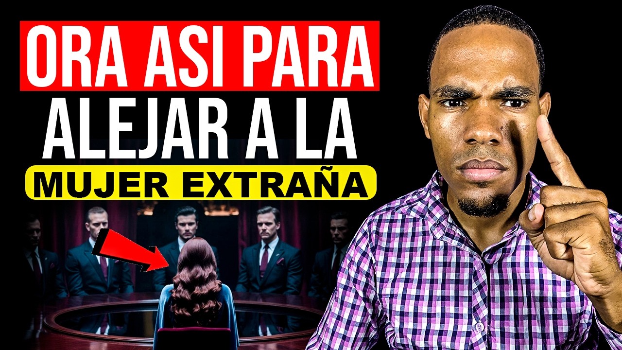 ORACIÓN DE LA NOCHE PARA QUE TU ESPOSO ABANDONE A LA MUJER EXTRAÑA