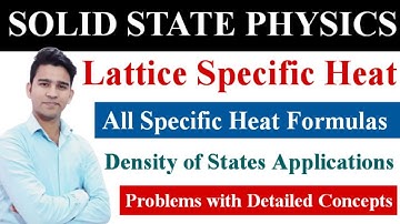 Solid State Physics | Lattice Specific Heat | Density of States Numericals | CSIR NET Physics