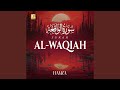 Surah Al Waqiah Morning Recital Version