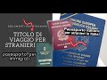 Titolo di viaggio per stranieri Straniero senza passaporto 2021.