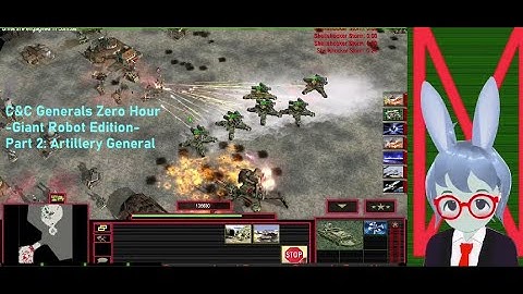 Kun Hareson plays... C&C: Generals Zero Hour -Giant Robot Edition- Artillery General