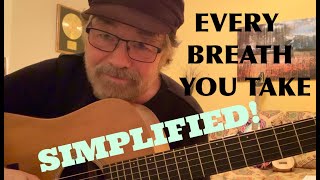 Every Breath You Take...SIMPLIFIED! (Plus 'free' chord charts)