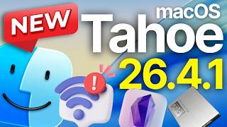 macOS Tahoe 26.4.1 Is Out Now - Here's What Changed
