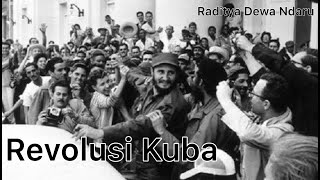 Revolusi Kuba - Cuba Revolution Documentary (Indonesian)