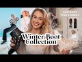 Winter Boot Collection | MUST HAVE BOOTS FOR WINTER