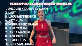 Download Lagu FUNKOT DJ ALMIRA BERTO TERBARU || FUNKOT UNCOVER X DUSK TILL DAWN MP3