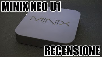 Minix Neo U1 Android Box 5.1.1 - RECENSIONE