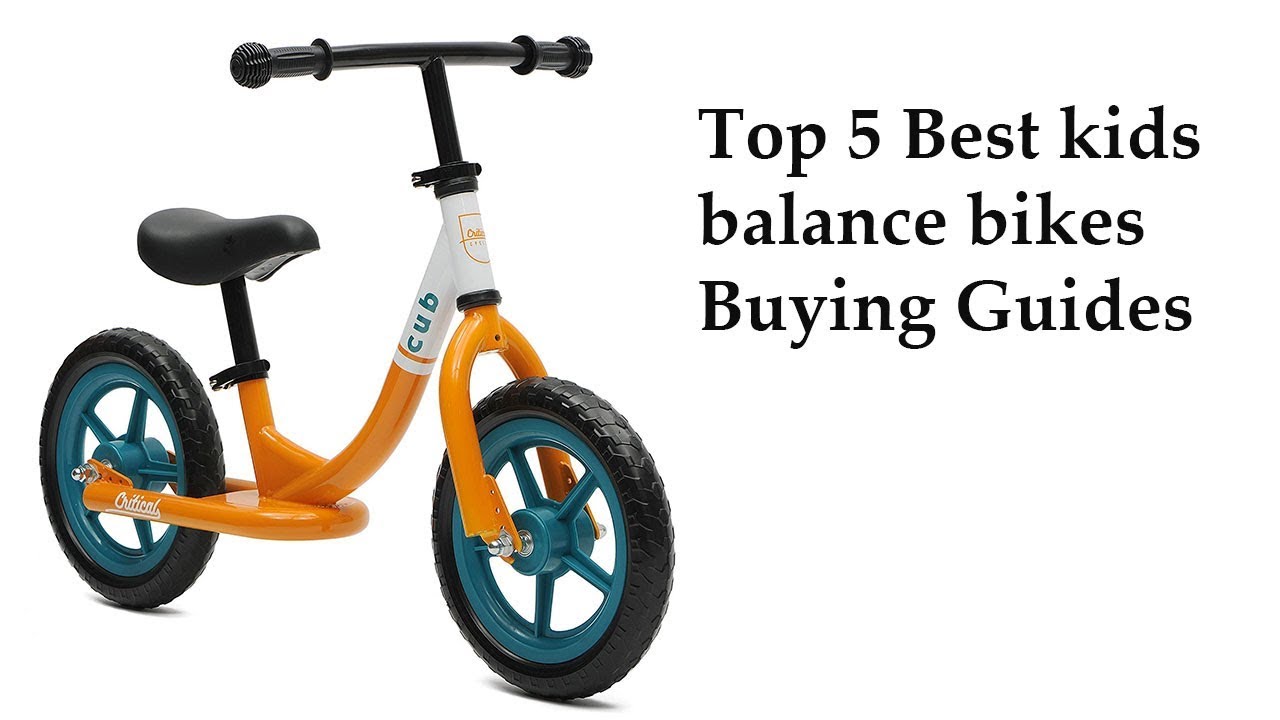 best kids balance bike