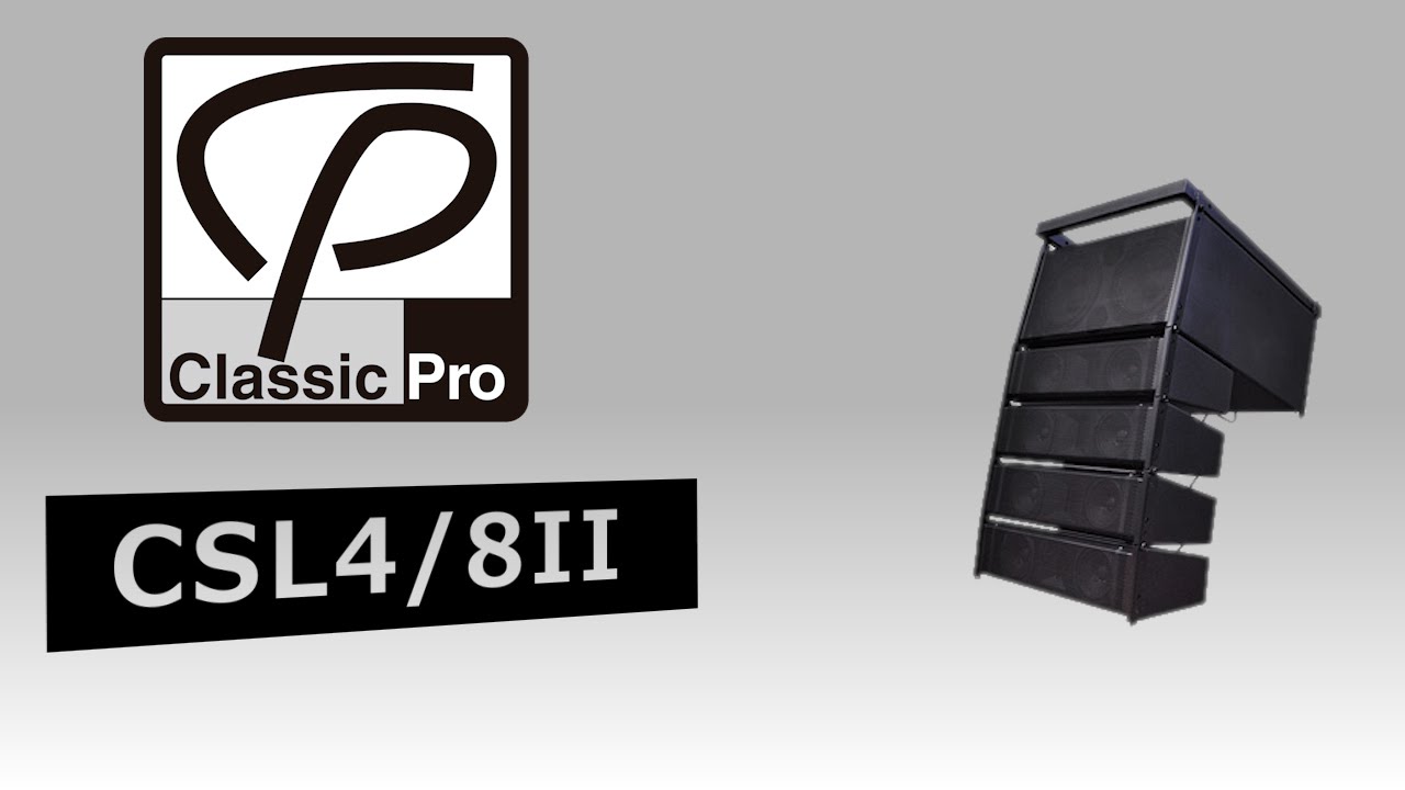 CLASSIC PRO / パワードスピーカー CSL4/8II - YouTube