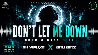 Don't Let Me Down ( Drum & Bass Remix ) - Sk Viruxe ft. Bitu Bitzz -  2026 Music 