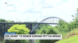 $5K grant rewarded to renew Edmund Pettus Bridge