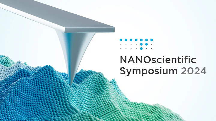 2024 NANOscientific Symposium - Scanning Probe Microscopy Official Teaser